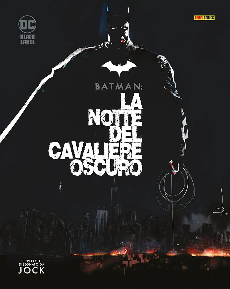 La copertina dell'albo Batman La Notte del Cavaliere Oscuro, edito da Panini Comics, collana DC Black Label Complete Collection