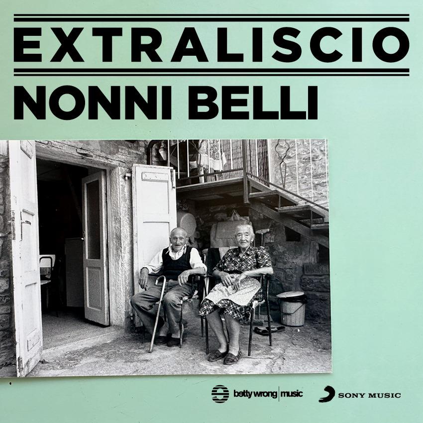 Nonni belli Extraliscio Cover