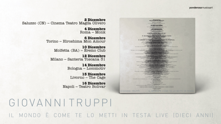GIOVANNI TRUPPI - Il mondo è come te lo metti in testa dieci anni tour