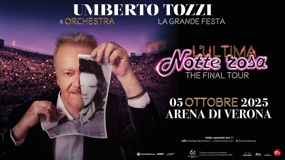 Umberto Tozzi The Final Tour l'ultima notte rosa Arena di Verona