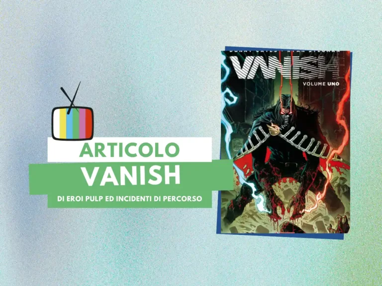 la cover del primo volume di Vanish, edito in Italia da saldaPress (2023), nella composizione da Canva, licenza d’uso