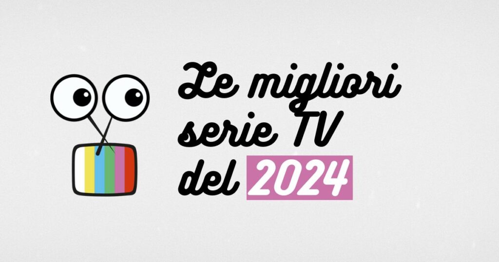 le migliori serie TV del 2024