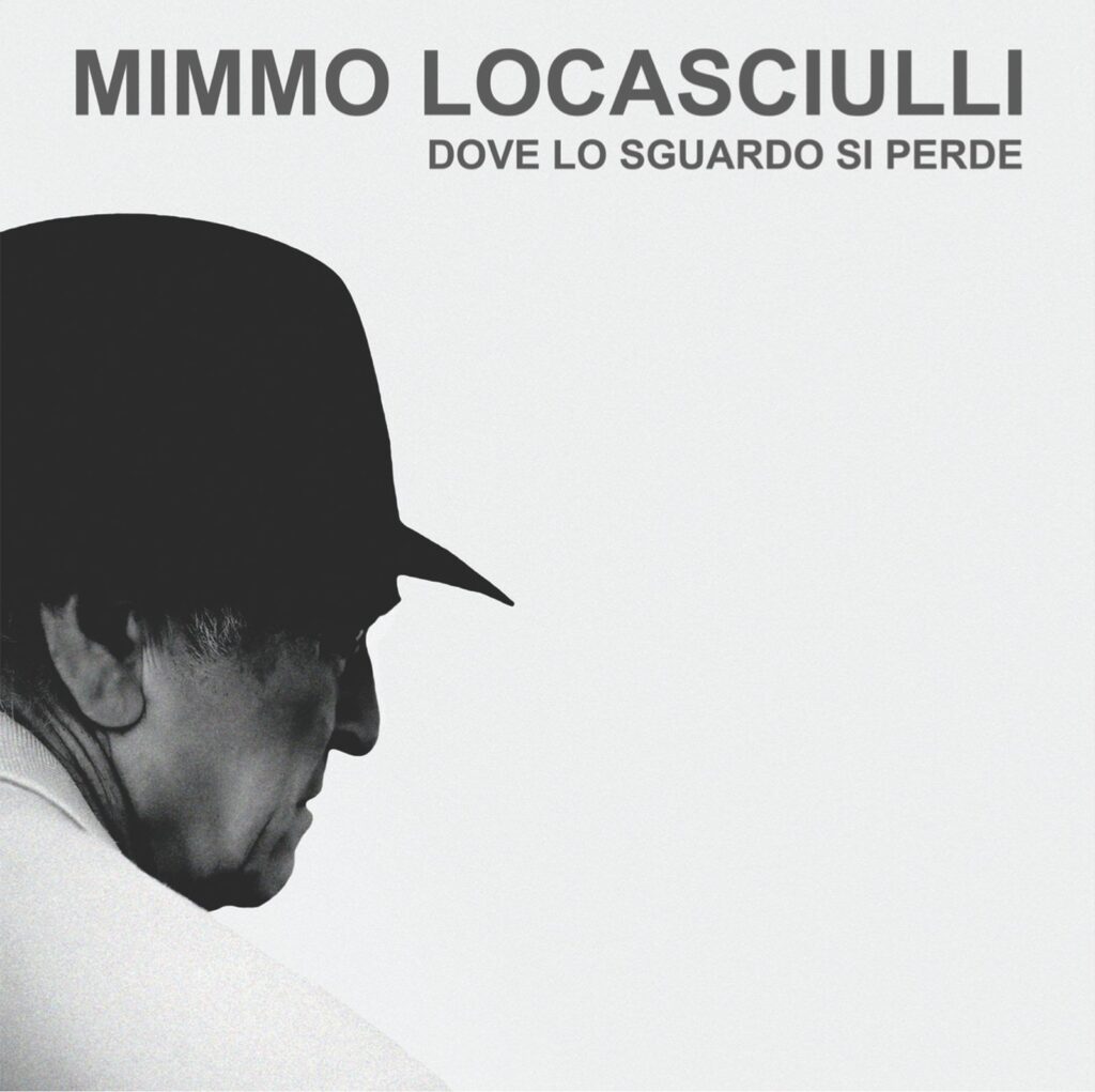 COVER ALBUM DOVE LO SGUARDO SI PERDE DI MIMMO LOCASCIULLI