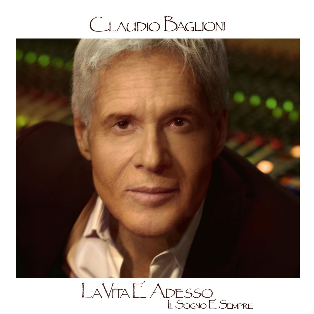 1. ALBUM Sony Music Italia - Copertina LA VITA È ADESSO, IL SOGNO È SEMPRE