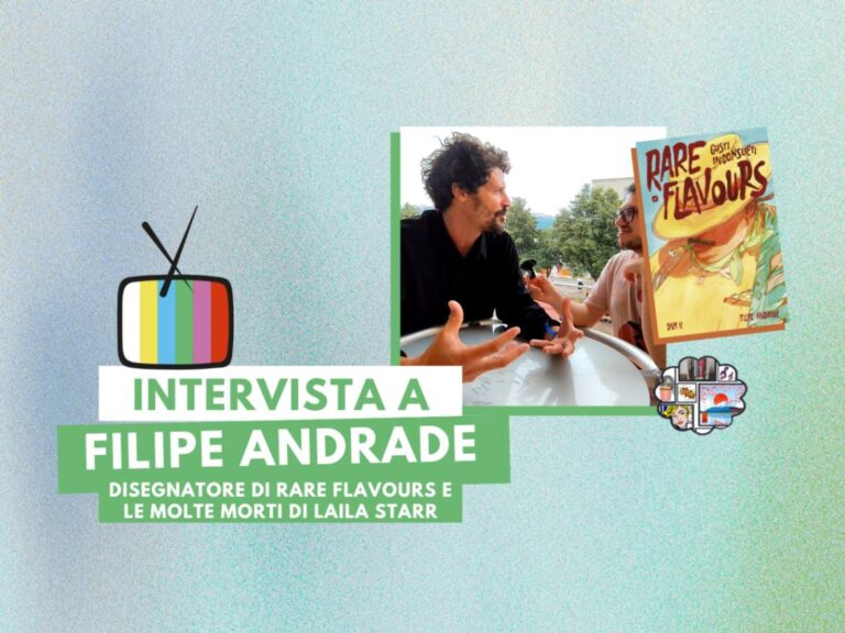 Intervista a Filipe Andrade – la matita dietro Rare Flavours e Laila Starr Filipe Andrade Intervista Angelo Giannone