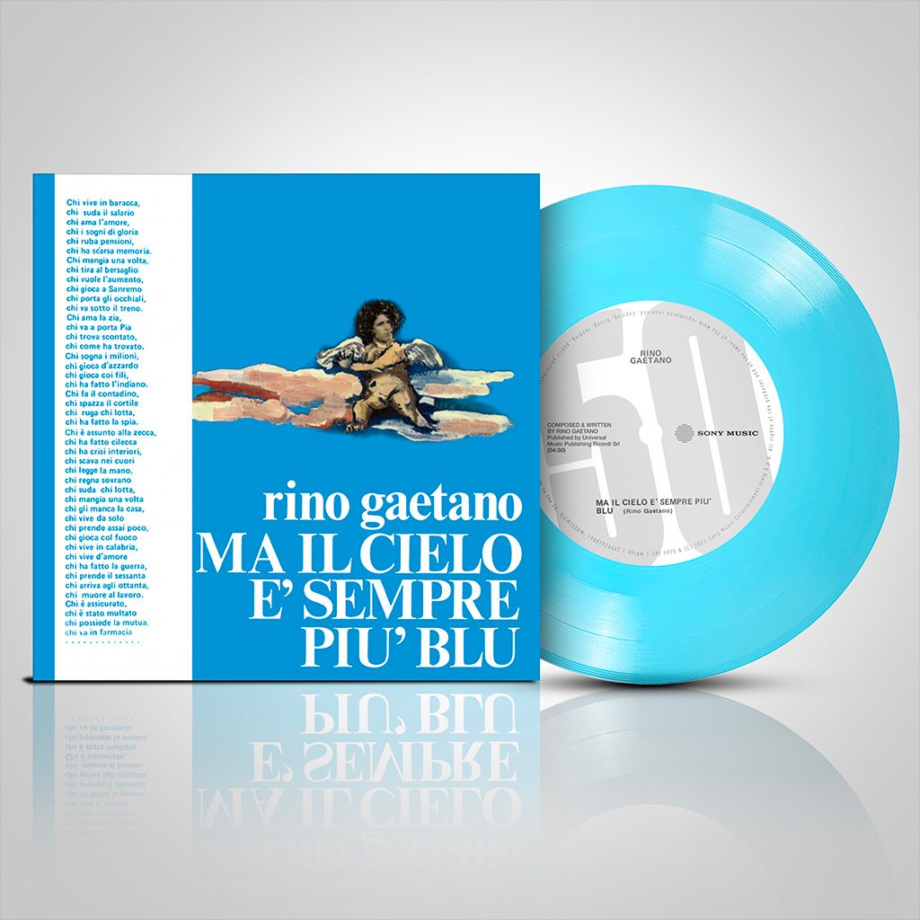 Ma il cielo è sempre più blu, 50 anni singolo di Rino Gaetano 45 giri