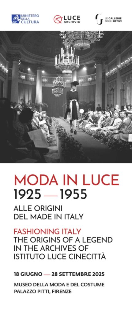la locandina di Moda in Luce 1925–1955. Alle origini del Made in Italy, la mostra alle Gallerie degli Uffizi