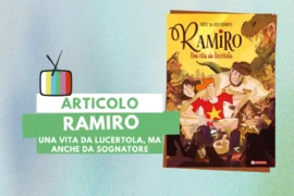 la cover del graphic novel Ramiro – una vita da lucertola, di Frekt e Luca Albanese, pubblicato da saldaPress (2023) nella collana Maèstro, nella composizione da Canva, licenza d’uso