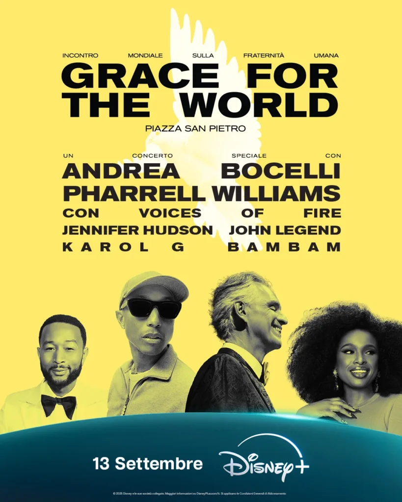 il poster di Grace for the World, un concerto co-diretto da Pharrell Williams e Andrea Bocelli, un evento culturale e spirituale, nel cuore della Città del Vaticano
