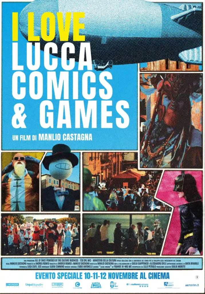 il poster del film I Love Lucca Comics & Games, regia di Manlio Castagna