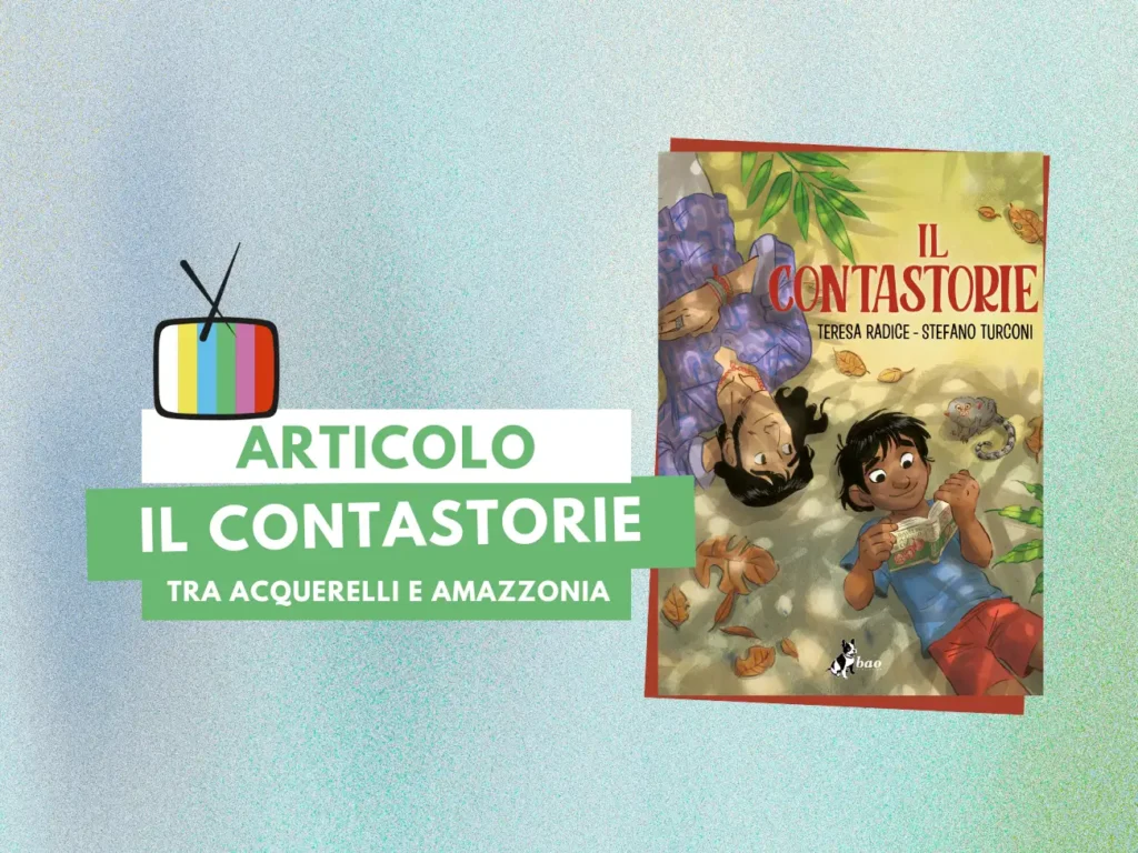 la copertina del graphic novel Il Contastorie, di Teresa Radice e Stefano Turconi, pubblicato da BAO Publishing (2023)