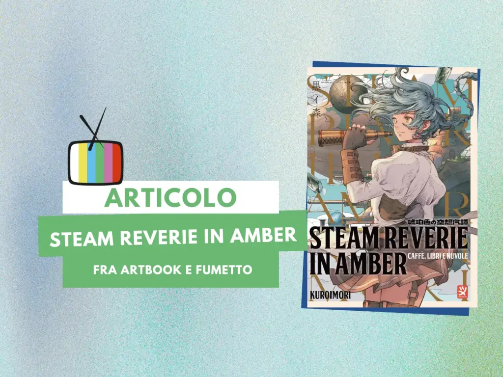 la cover dell'albo Steam Reverie in Amber – caffè, libri e nuvole, di Kuroimori, edito in Italia da Toshokan (2025), nella composizione da Canva, licenza d’uso