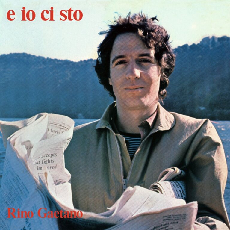 E io ci sto, a 45 anni dall’uscita dell’album di Rino Gaetano la cover dell'album di Rino Gaetano, E io ci sto