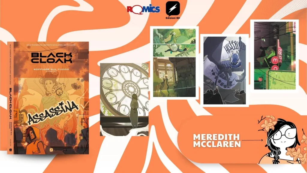 Meredith McClaren al Romics 2025, e la copertina del secondo volume di Black Cloak, di Kelly Thomas, Meredith McLaren, Becca Carey, pubblicato in Italia da Edizioni BD. Si ringrazia Edizioni BD per questa immagine